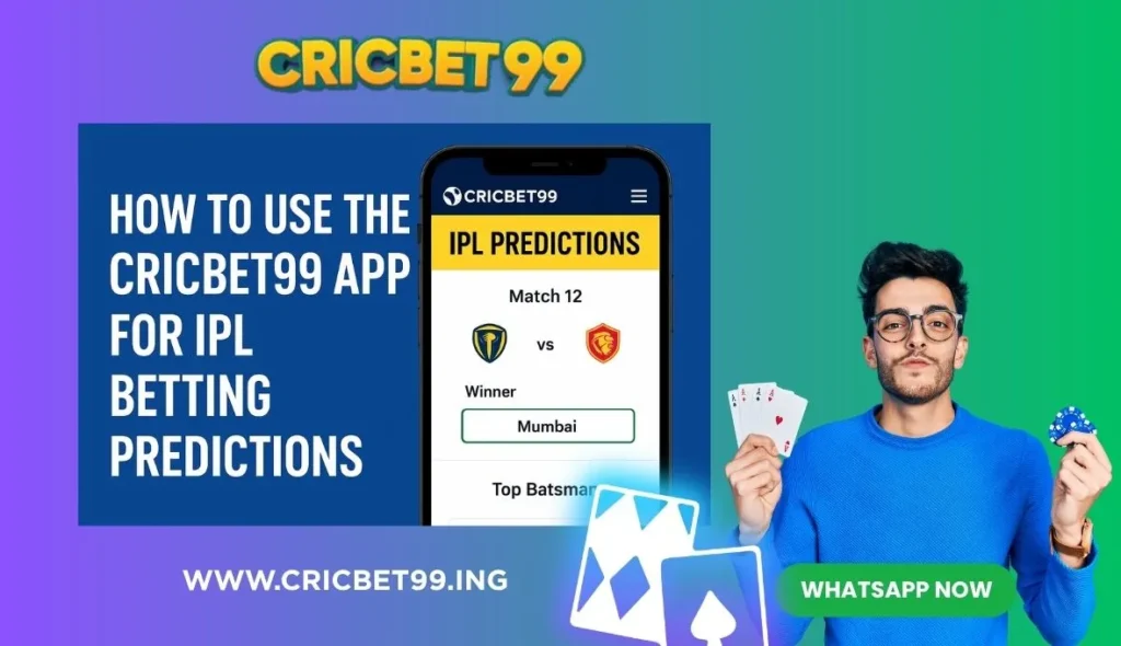 Cricbet99 App for IPL Betting Predictions